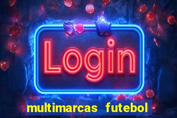 multimarcas futebol ao vivo